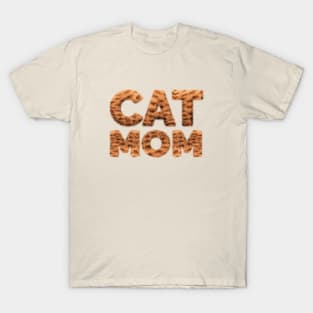 Cat Mom (Furry Text) T-Shirt